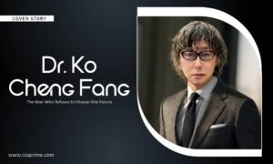 Dr. Ko Cheng Fang